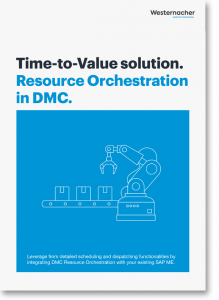 Time-to-Value solutions Flyer Resource Orchestration in Digital Manufacturing Cloud (DMC)