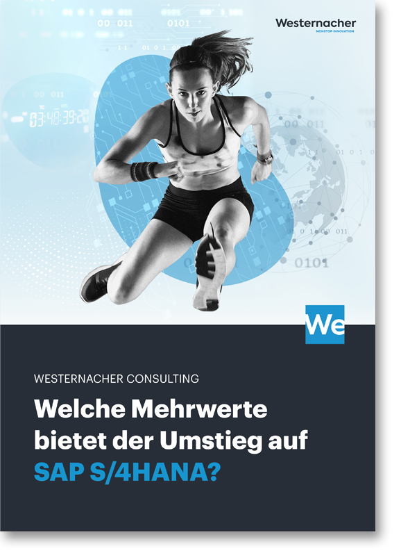 E-Book: Welche Mehrwerte bietet der Umstieg auf SAP S/4HANA?